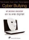 CYBER BULLYING - EL ACOSO ESCOLAR EN LA ERA DIGITAL