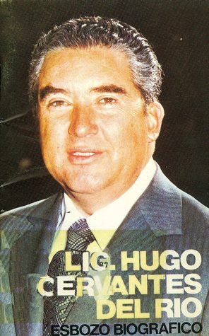 Resultado de imagen para hugo cervantes del rio